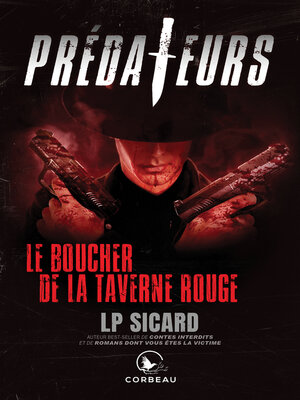 cover image of Le boucher de la taverne rouge